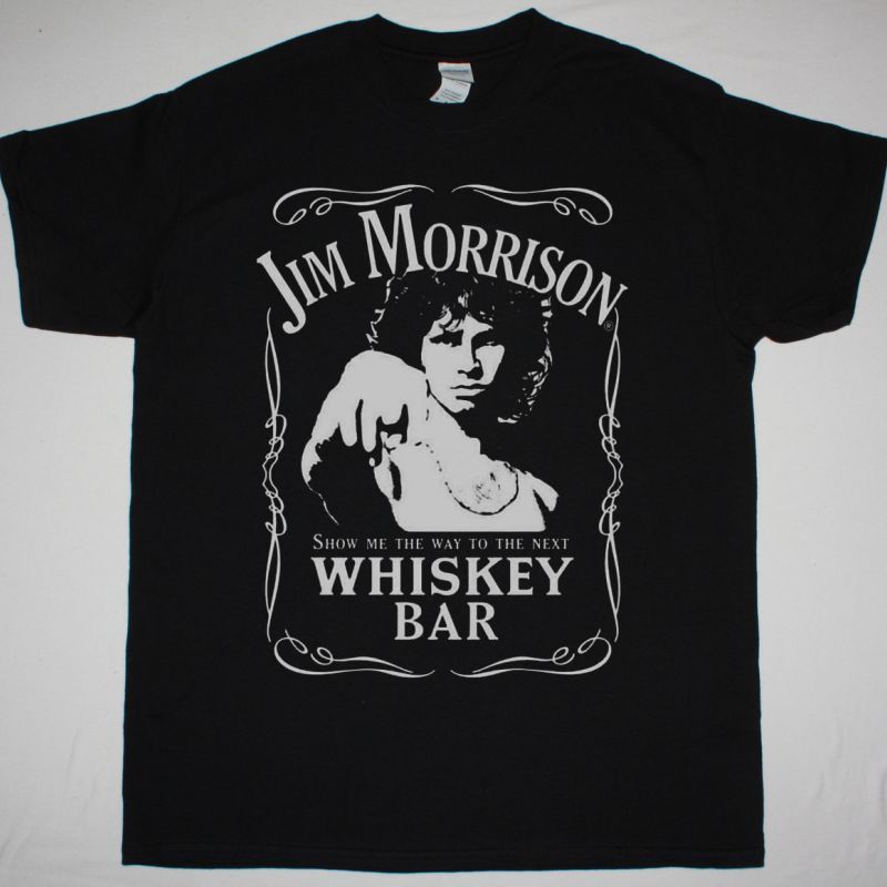 JIM MORRISON WHISKEY BAR NEW BLACK T-SHIRT
