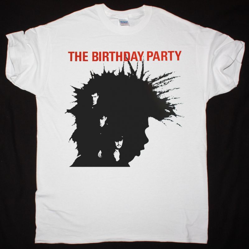 THE BIRTHDAY PARTY NICK CAVE NEW WHITE T-SHIRT