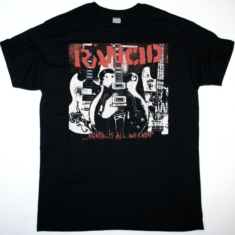 RANCID HONOR IS ALL WE KNOW  NEW BLACK T SHIRT