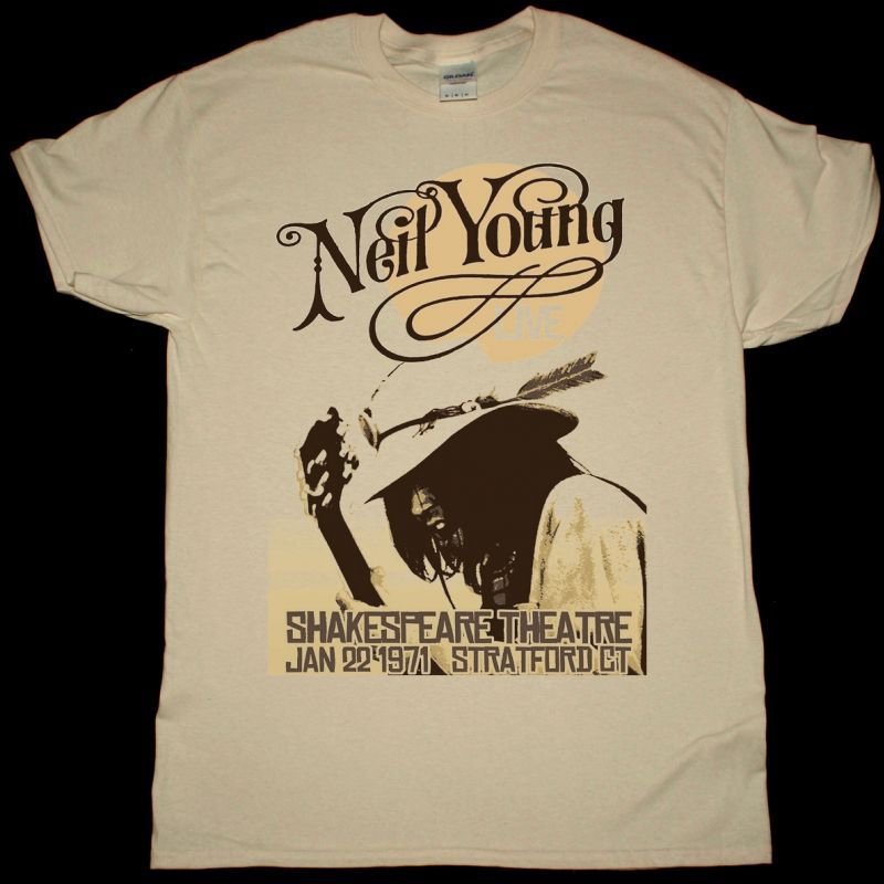 NEIL YOUNG LIVE AT SHAKESPEARE THEATRE 1971 NEW NATURAL T SHIRT