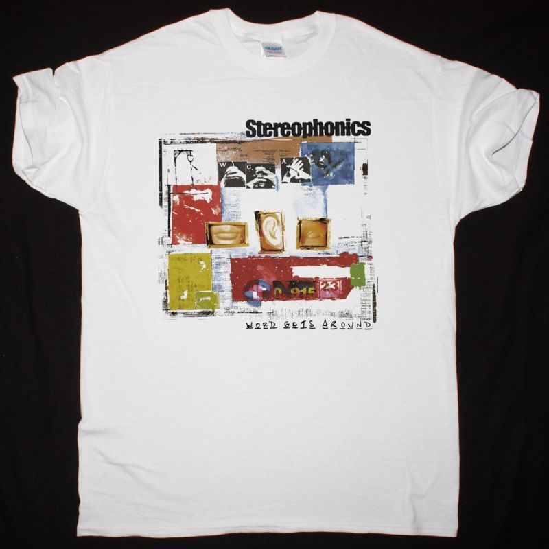 STEREOPHONICS WORD GETS AROUND NEW WHITE T-SHIRT