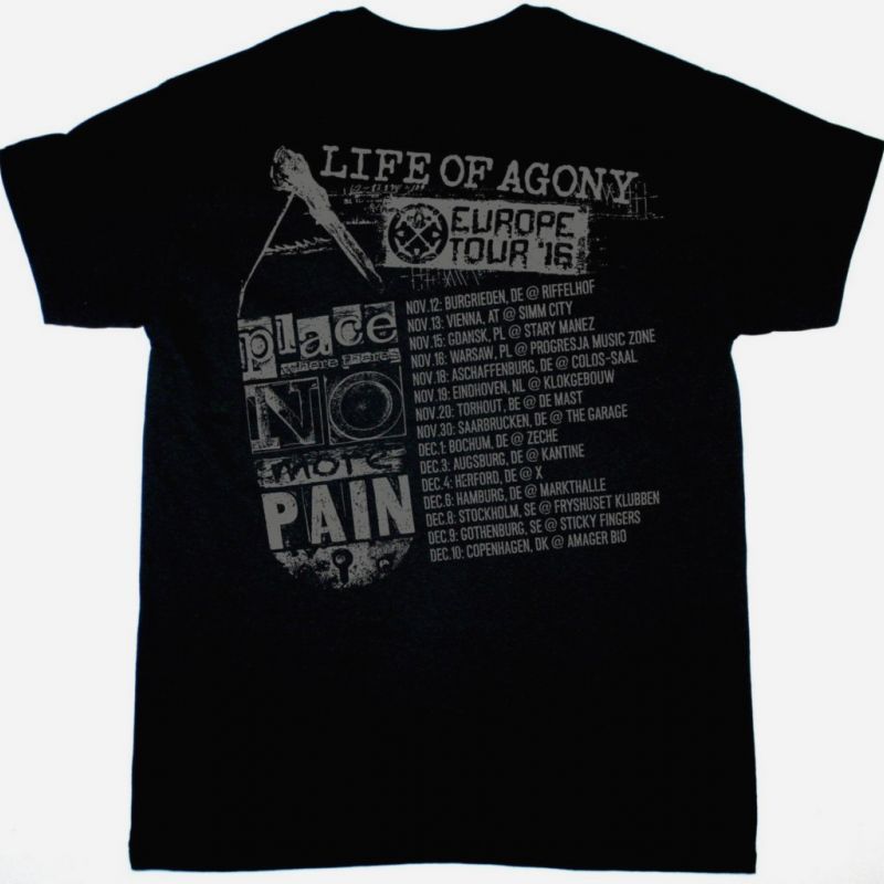 LIFE OF AGONY A PLACE WHERE THERE’S NO MORE PAIN NEW BLACK T SHIRT