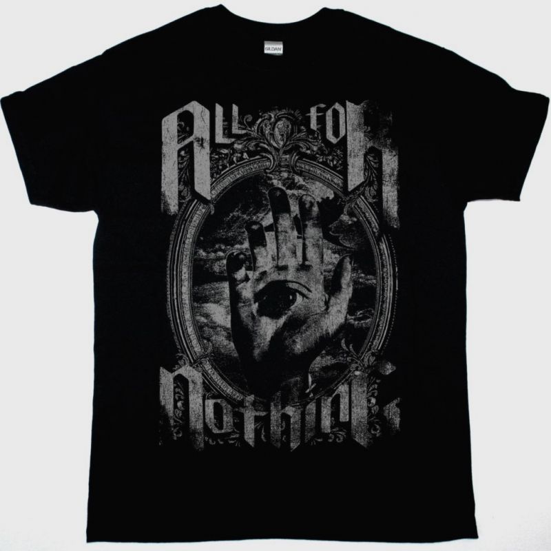 ALL FOR NOTHING EYE SHIRT NEW BLACK T-SHIRT