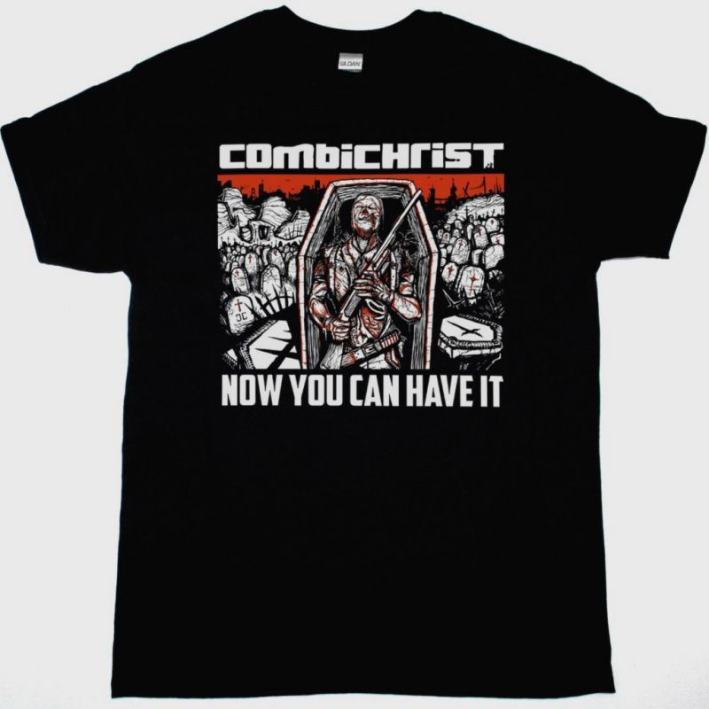 COMBICHRIST NOW YOU CAN HAVE IT NEW BLACK T-SHIRT