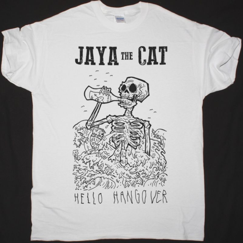 JAYA THE CAT HELLO HANGOVER NEW WHITE T-SHIRT