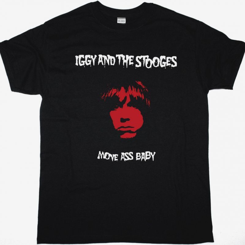 IGGY AND THE STOOGES MOVE ASS BABY NEW BLACK T-SHIRT