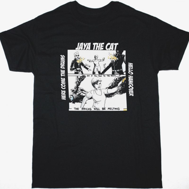 JAYA THE CAT HERE COME THE DRUMS HELLO HANGOVER NEW BLACK T-SHIRT