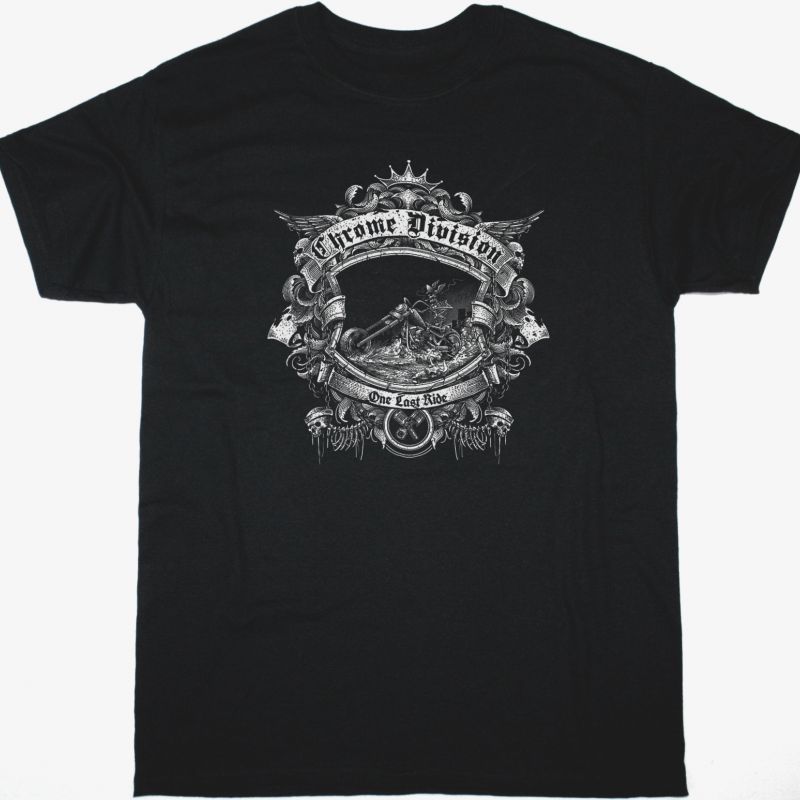 CHROME DIVISION ONE LAST RIDE NEW BLACK T-SHIRT