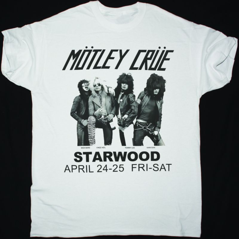 MÖTLEY CRÜE STARWOOD NEW WHITE T-SHIRT