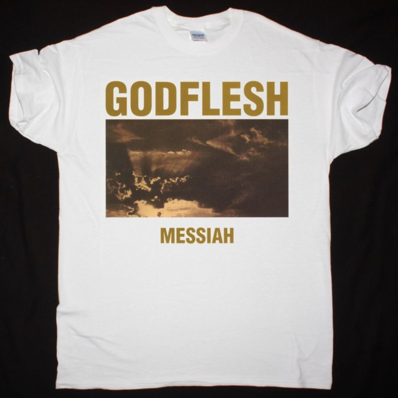 GODFLESH MESSIAH NEW WHITE TSHIRT