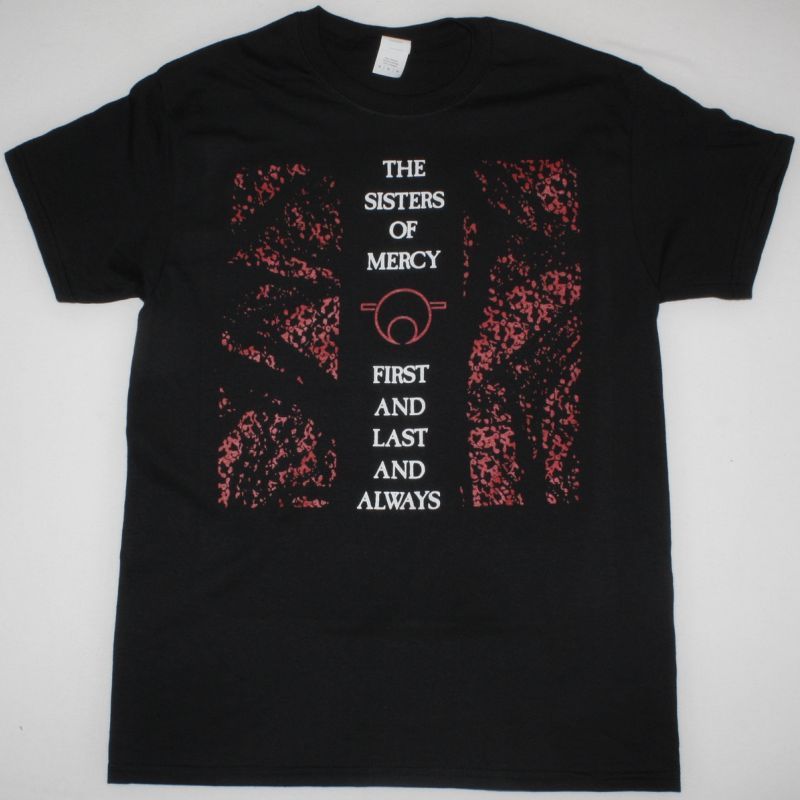 THE SISTERS OF MERCY FIRST AND LAST AND ALWAYS NEW BLACK T-SHIRT