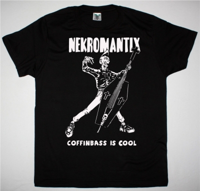 NEKROMANTIX COFFINBASS IS COOL NEW BLACK T SHIRT