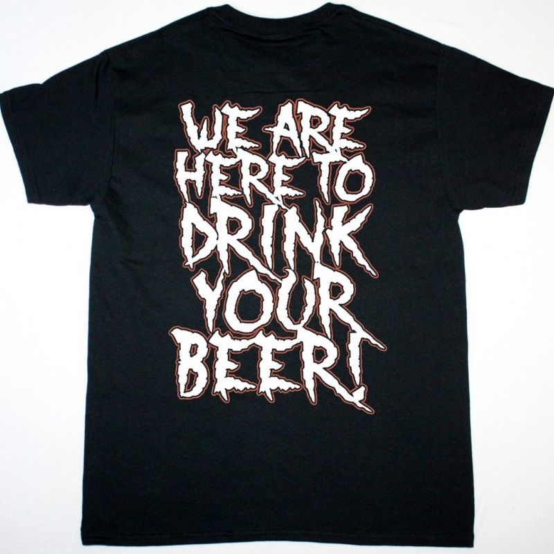 ALESTORM WE ARE HERE TO DRINK YOUR BEER NEW BLACK T-SHIRT