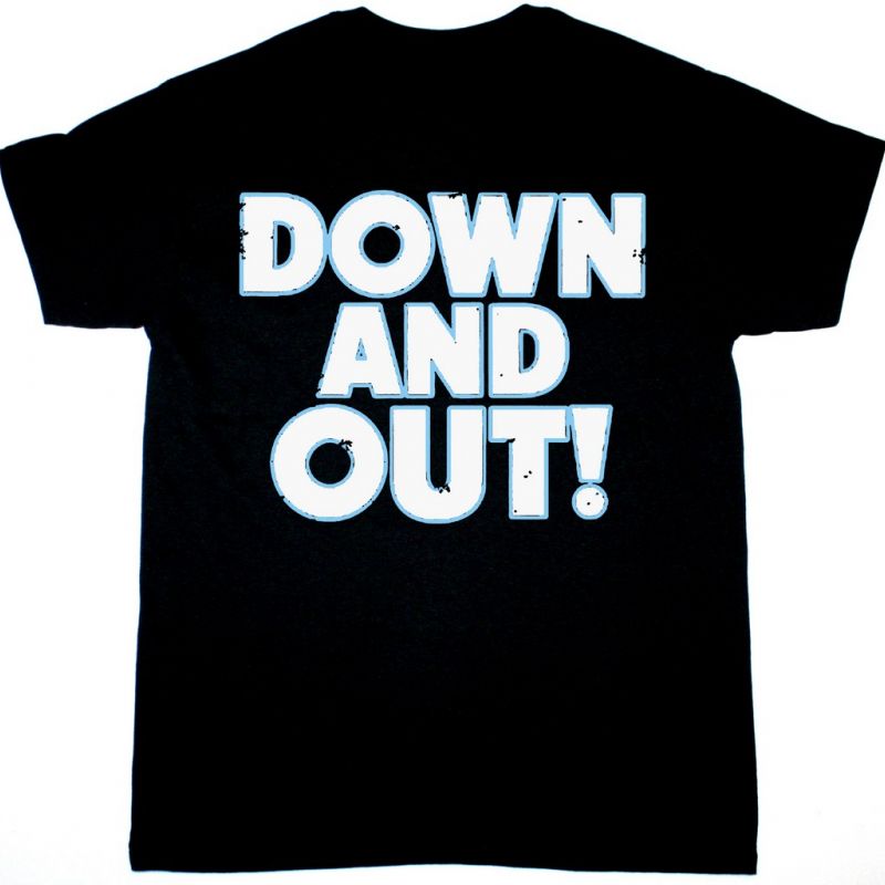 NO FUN AT ALL DOWN AND OUT NEW BLACK T SHIRT