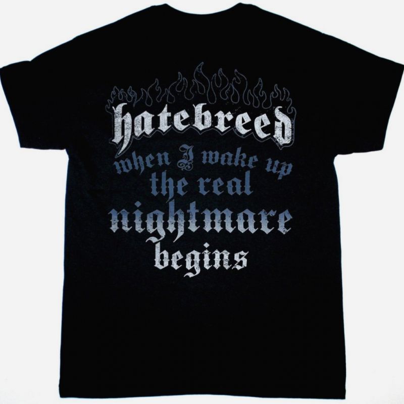 HATEBREED THE REAL NIGHTMARE BEGINS NEW BLACK T-SHIRT