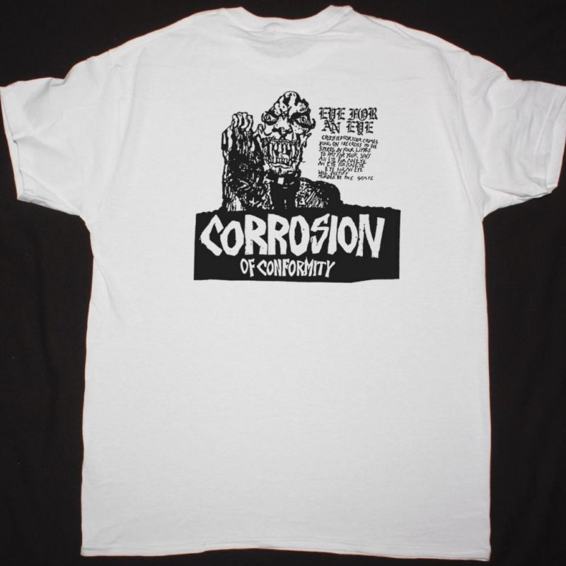 CORROSION OF CONFORMITY EYE FOR AN EYE 84 NEW WHITE T-SHIRT