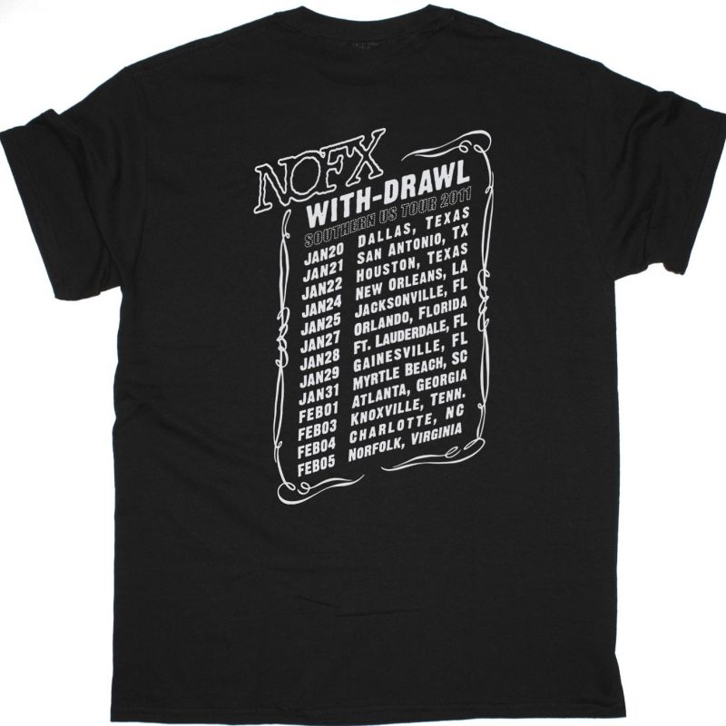 NOFX WITH-DRAWL SOUTHERN US 2011 TOUR NEW BLACK T SHIRT