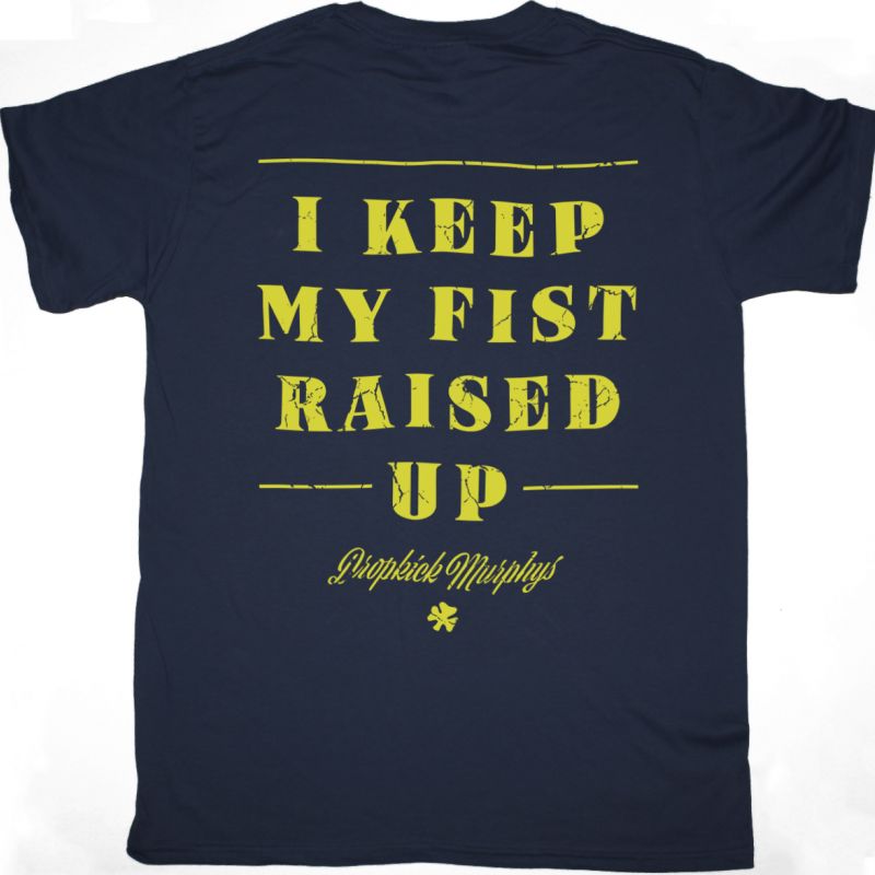 DROPKICK MURPHYS FIST UP NEW NAVY T SHIRT