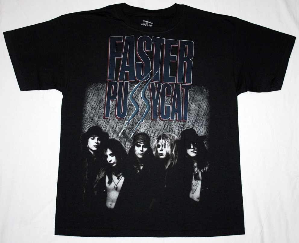 Faster pussycat. Футболка Хард рок. Faster Pussycat t Shirt. Футболка с музыкальной рок группой. Группа faster Pussycat.