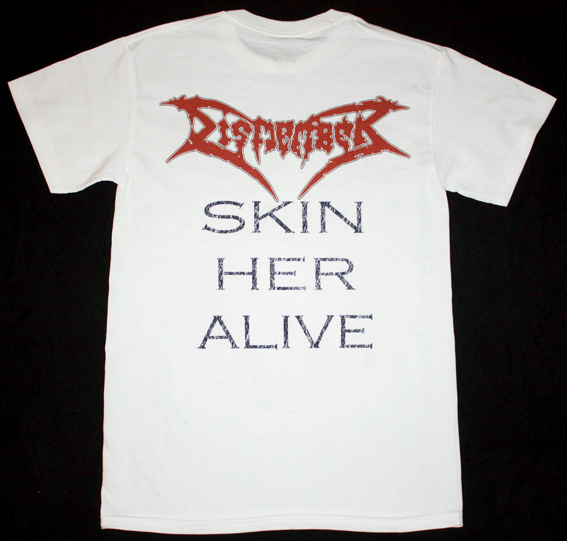 DISMEMBER SKIN HER ALIVE'91 NEW WHITE T-SHIRT