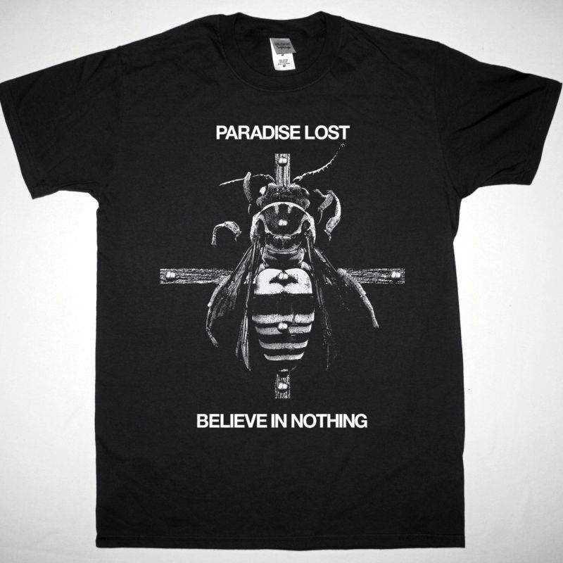 PARADISE LOST BELIEVE IN NOTHING NEW BLACK T SHIRT