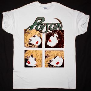 POISON LOOK WHAT THE CAT DRAGGED IN NEW WHITE T-SHIRT