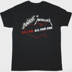 METALLICA & RAVEN KILL EM ALL FOR ONE TOUR NEW BLACK T-SHIRT