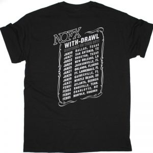 NOFX WITH-DRAWL SOUTHERN US 2011 TOUR NEW BLACK T SHIRT
